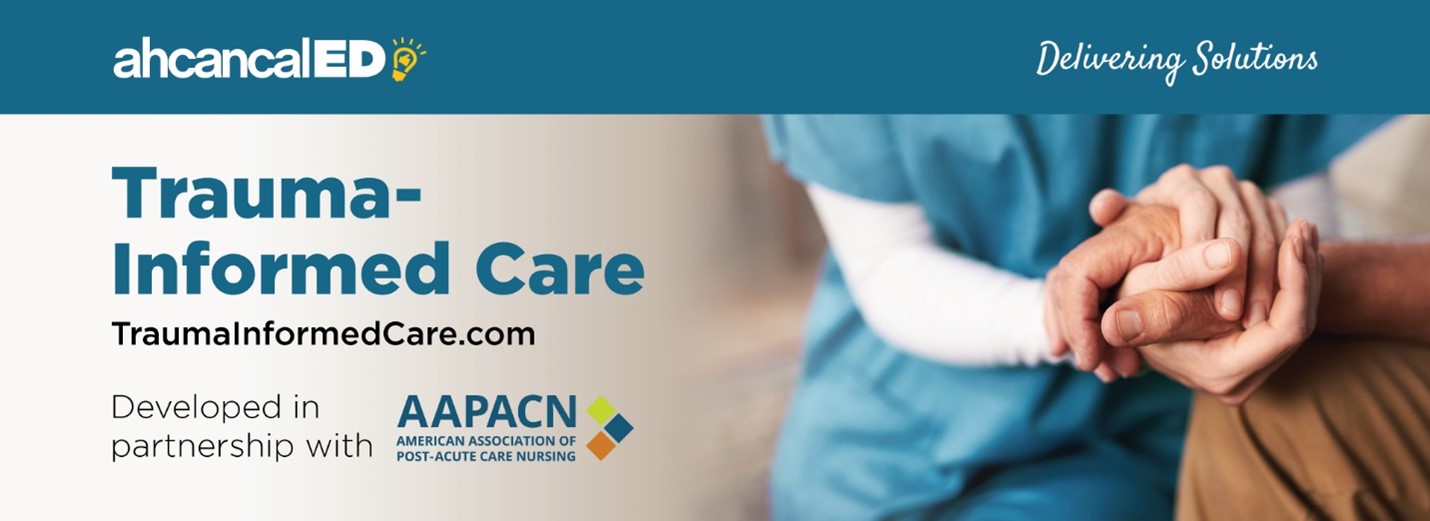 AHCA/NCAL trama informed care